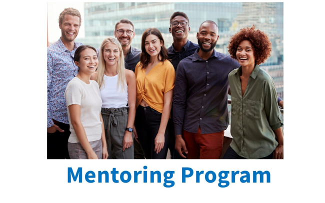 A multicultural group of people smiling with the caption Mentoring Program.